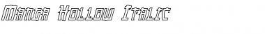 Manga Hollow Italic Font
