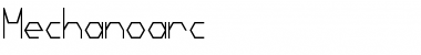 Mechanoarc Regular Font