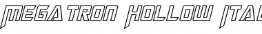 Megatron Hollow Italic Font