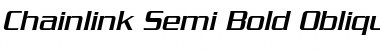 Chainlink Semi-Bold Oblique Font