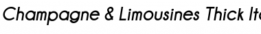 Champagne & Limousines Thick Italic