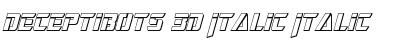Download Deceptibots 3D Italic Font
