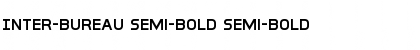 Inter-Bureau Semi-Bold Semi-Bold Font