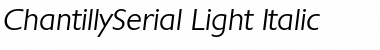 ChantillySerial-Light Italic Font