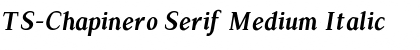 TS-Chapinero Serif Medium Italic Font