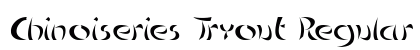 Chinoiseries Tryout Regular Font Chinoiseries Tryout Regular Font Preview