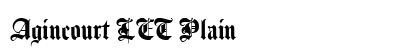 Agincourt LET Plain Font Preview Agincourt LET Plain Font Preview