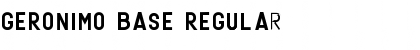 GERONIMO BASE Regular Font