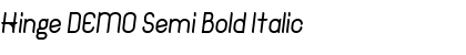 Hinge DEMO Semi Bold Italic Font