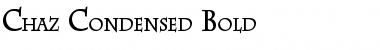 Chaz Condensed Bold Font
