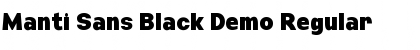Manti Sans Black Demo Regular Font