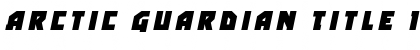 Download Arctic Guardian Title Italic Font