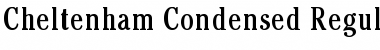 Cheltenham Condensed Regular Font