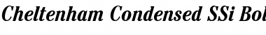 Cheltenham Condensed SSi Bold Condensed Italic Font