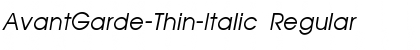 AvantGarde-Thin-Italic Regular Font