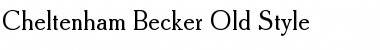 Cheltenham Becker Old Style Regular Font