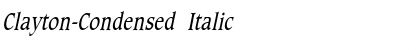 Clayton-Condensed Italic Font
