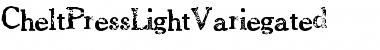 CheltPressLightVariegated Regular Font