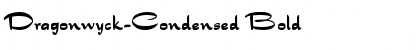 Dragonwyck-Condensed Bold Font