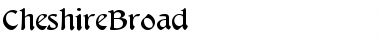CheshireBroad Regular Font
