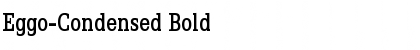 Eggo-Condensed Bold Font