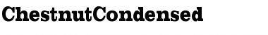 ChestnutCondensed Regular Font