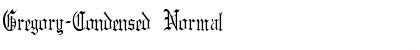 Gregory-Condensed Normal Font