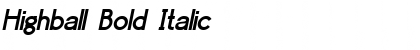 Highball Bold Italic Font