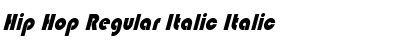 Download Hip Hop Regular Italic Font