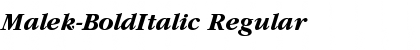 Malek-BoldItalic Regular Font