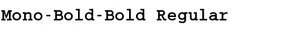 Download Mono-Bold-Bold Font