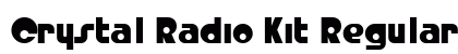 Crystal Radio Kit Regular Font Crystal Radio Kit Regular Font Preview
