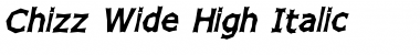 Chizz Wide High Italic Font