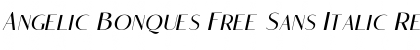Angelic Bonques Free Sans Italic Regular Font
