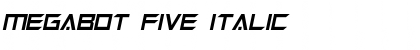 Megabot Five Italic Font