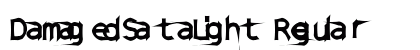 DamagedSataLight Regular Font Preview DamagedSataLight Regular Font Preview