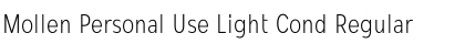 Mollen Personal Use Light Cond Regular Font