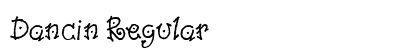 Dancin Regular Font Preview Dancin Regular Font Preview