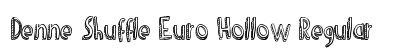 Denne Shuffle Euro Hollow Regular Font Preview Denne Shuffle Euro Hollow Regular Font Preview