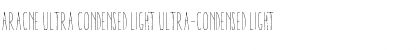 Aracne Ultra Condensed Light Ultra-condensed Light Font