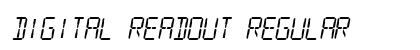 Digital Readout Regular Font Digital Readout Regular Font Preview