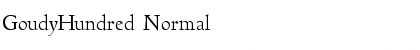 GoudyHundred Normal Font