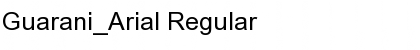 Guarani_Arial Regular Font