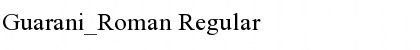 Guarani_Roman Regular Font