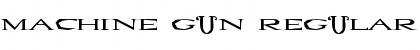 Machine Gun Regular Font