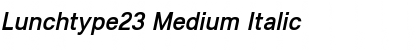 Lunchtype23 Medium Italic Font