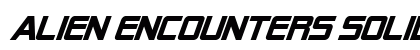 Alien Encounters Solid Bold Italic Font Alien Encounters Solid Bold Italic Font Preview