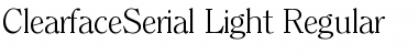 Download ClearfaceSerial-Light Font