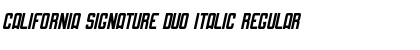 California Signature Duo Italic Regular Font