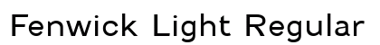 Fenwick Light Regular Font Preview Fenwick Light Regular Font Preview